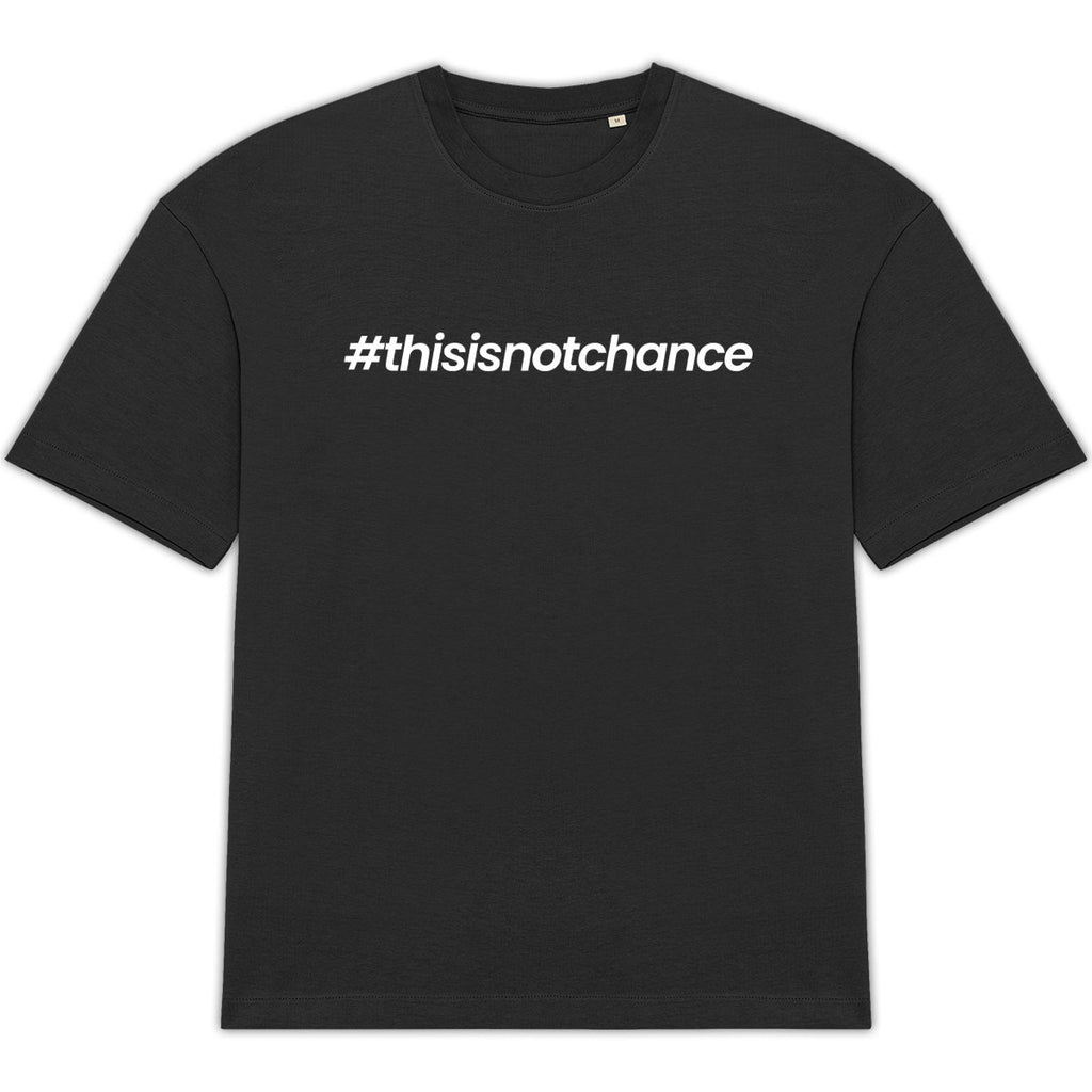 t shirt #this is not chance  - face_0