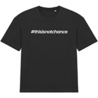t shirt #this is not chance  - face_0